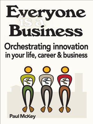 cover image of Everyone Is a Business